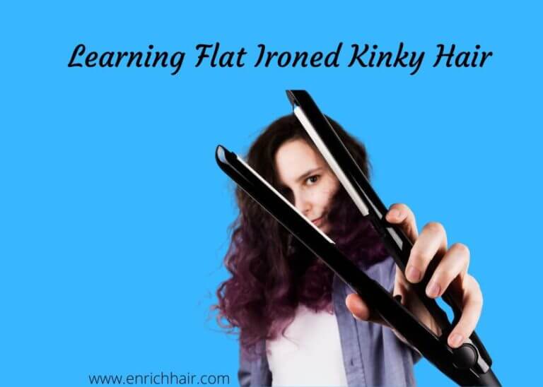 Learning Flat Ironed Kinky Straight Hair